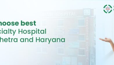 Multispecialty Hospital in Kurukshetra and Haryana