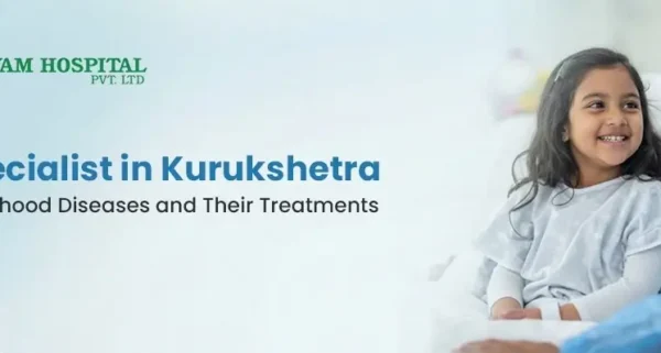 Child Specialist in Kurukshetra